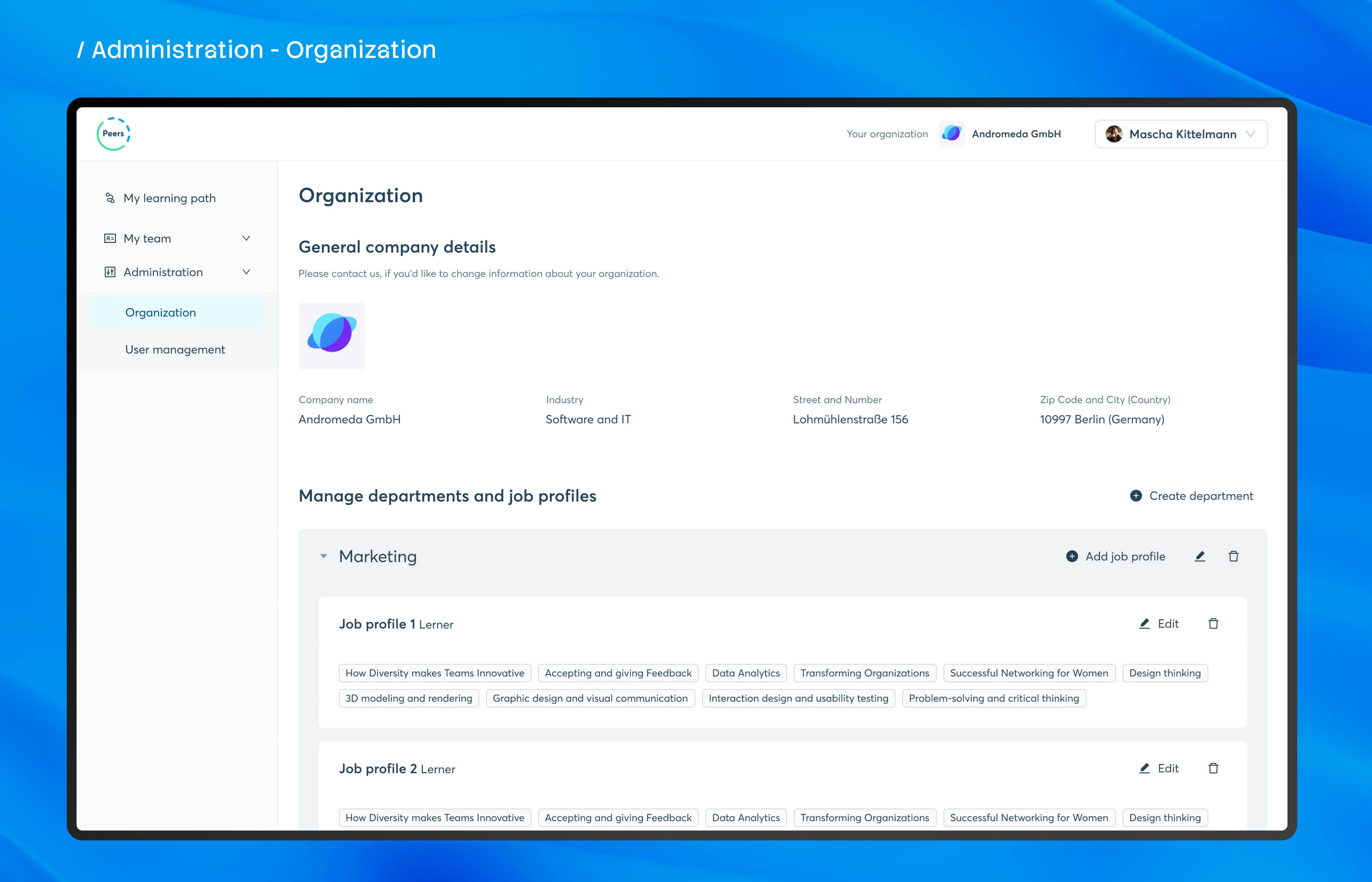 Administration: the organisation, its departments and job profiles
