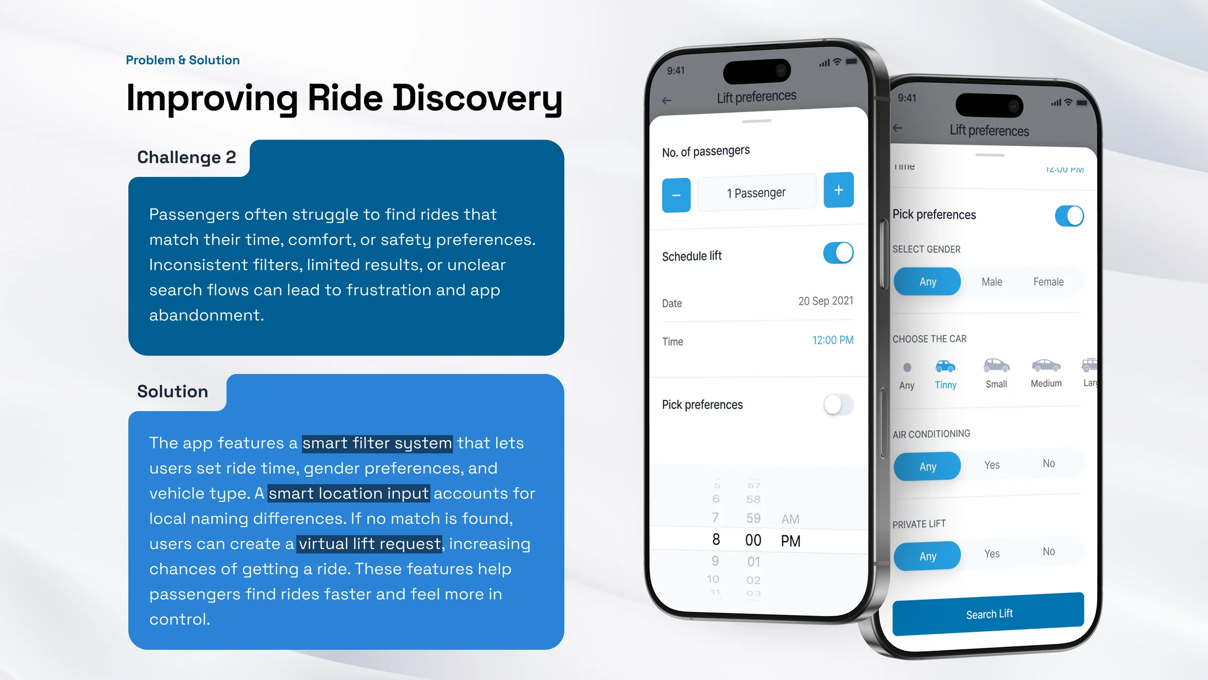 Problem and solution, challenge 2: improving ride discovery, solved with a smart filter and a virtual lift request